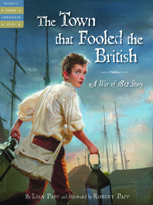 Title details for The Town that Fooled the British by Lisa Papp - Available